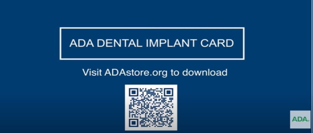 ADA Dental Implant Card: Visit adastore.org to download. QR Code